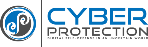 Cyber Protection — digital self-defense in an uncertain world